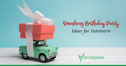 5 Ways to Plan a Smashing Birthday Party for Introverts